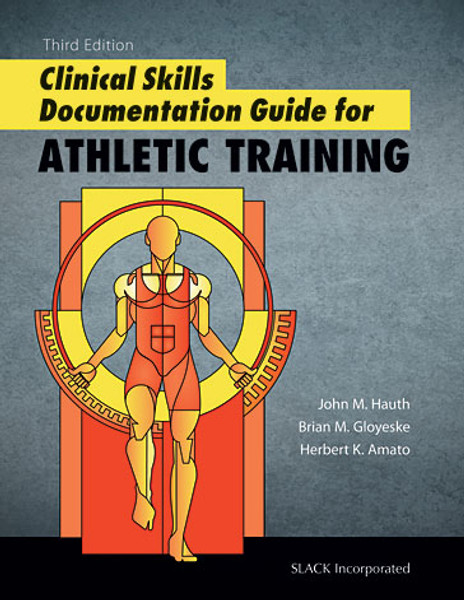 Grey cover for Clinical Skills Documentation Guide for Athletic Training, Third Edition with drawing of a person