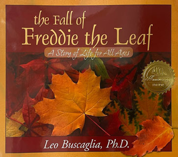 Orange and red cover for The Fall of Freddie the Leaf with image of fallen autumn leaves