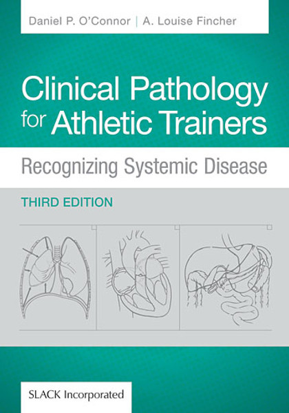 Green cover for Clinical Pathology for Athletic Trainers Third Edition with three sketches of body systems