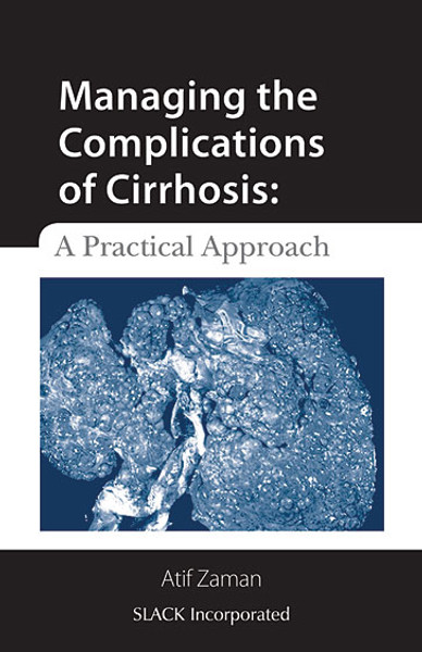 Black and white Managing the Complications of Cirrhosis: A Practical Approach cover with liver image