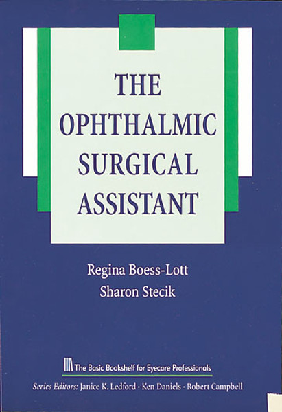 Blue all-text cover for The Ophthalmic Surgical Assistant, The Basic Bookshelf for Eyecare Professionals