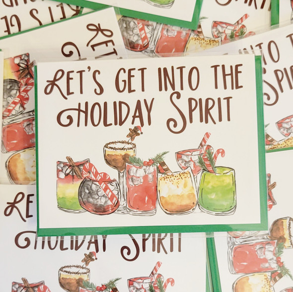 Holiday/Christmas Card -Let's get into the Holiday Spirit
