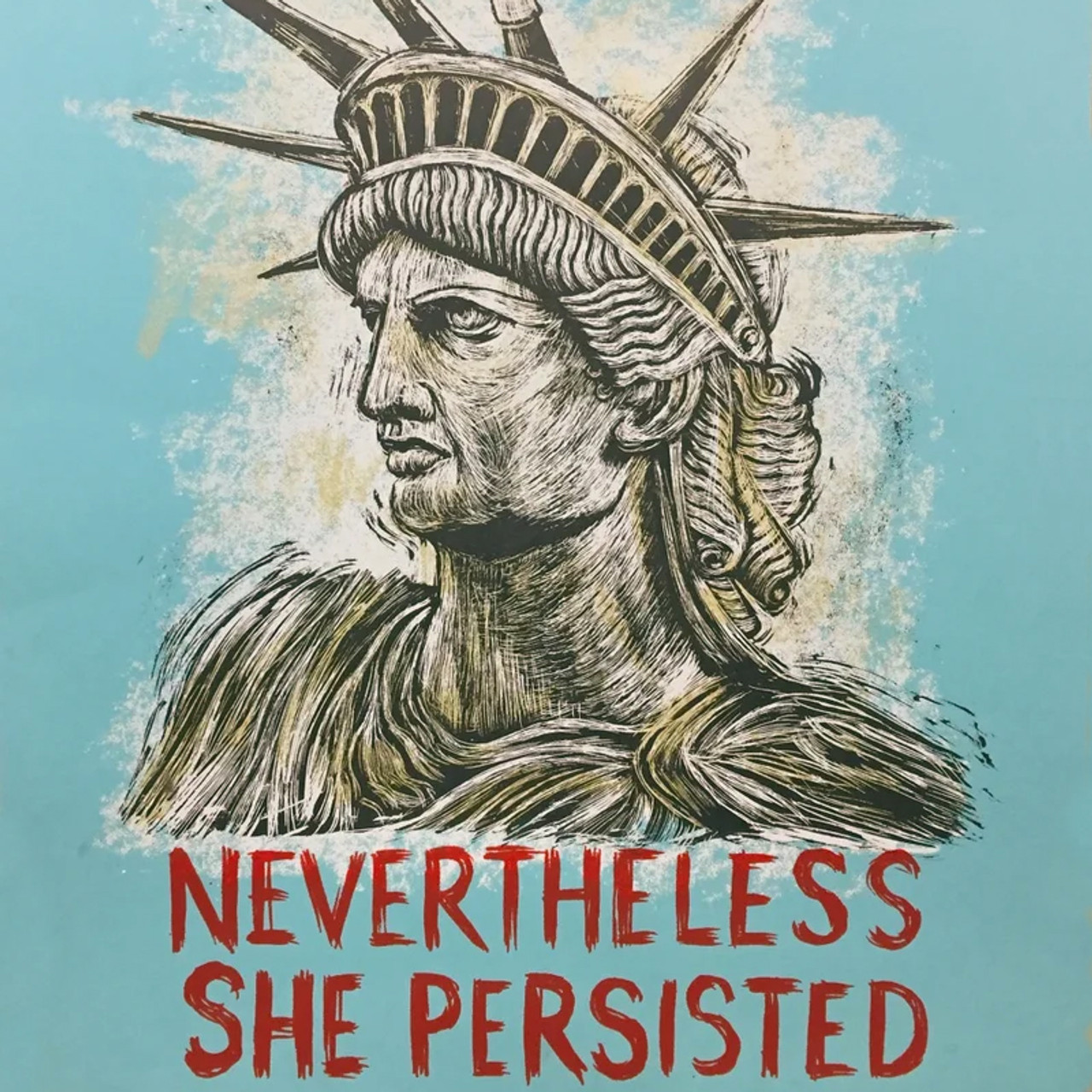 Nevertheless She Persisted 18x24 Screen Print Sacred Art