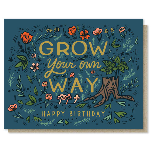 Grow Your Own Way Card