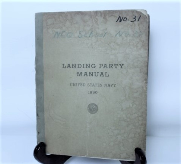 Original Copy NCO US Navy Landing Party Manual 1950