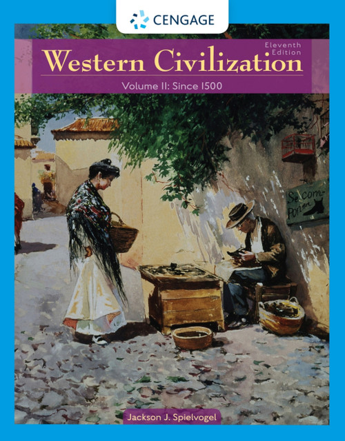 (PDF) Western Civilization: Volume II: Since 1500
11th Edition
Newer Edition Available (PDF) Western Civilization: Volume II: Since 1500
11th Edition
Newer Edition Available