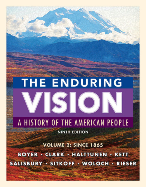 (PDF) The Enduring Vision, Volume II: Since 1865
9th Edition (PDF) The Enduring Vision, Volume II: Since 1865
9th Edition