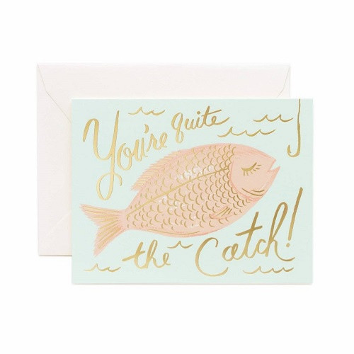You're a Catch Card You're a Catch Card