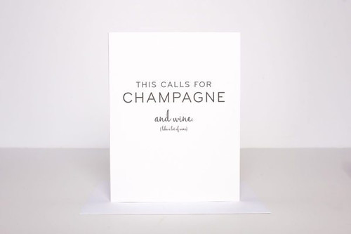 This Calls For Champagne & Wine Card This Calls For Champagne & Wine Card