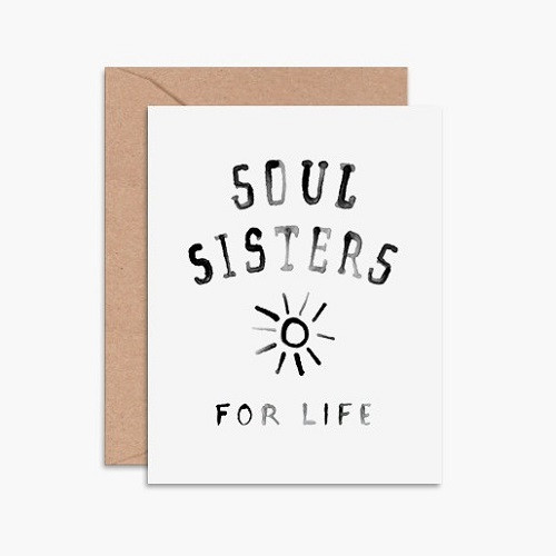 Soul Sisters Card Soul Sisters Card