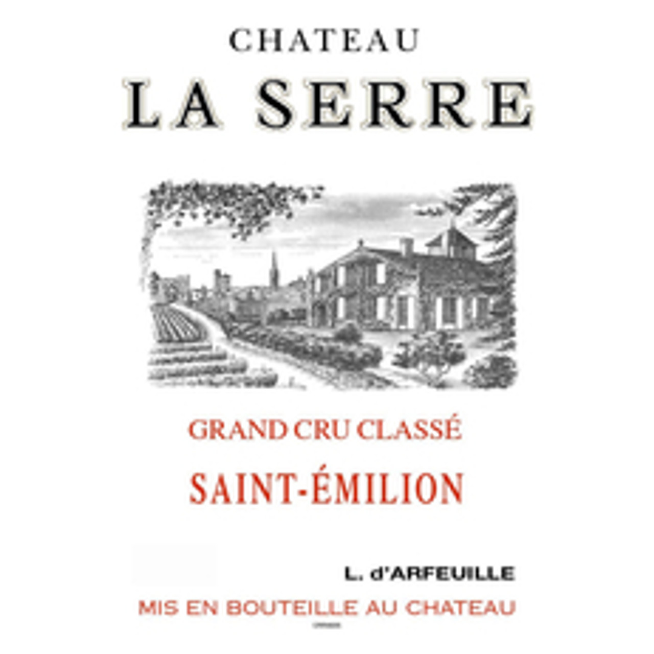 2本 CHATEAU LA SERRE GRAND CRU CLASS 2013（Buy Château la