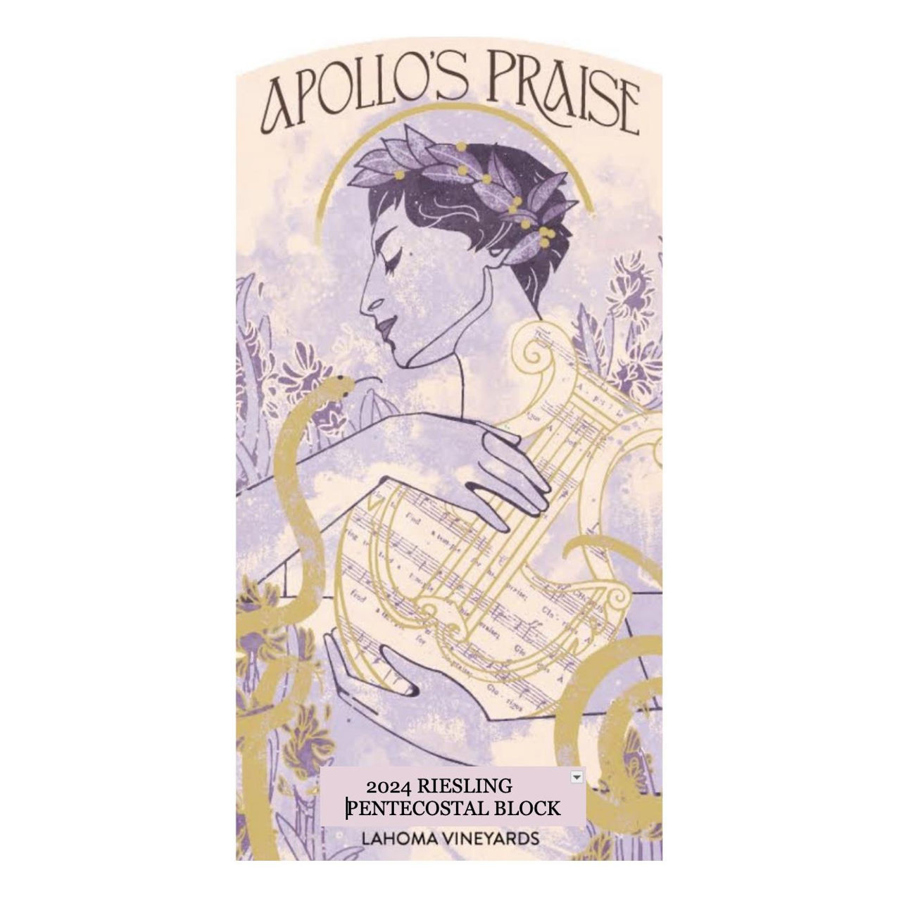 2024 Apollo's Praise Riesling Lahoma Vineyards Pentecostal Block