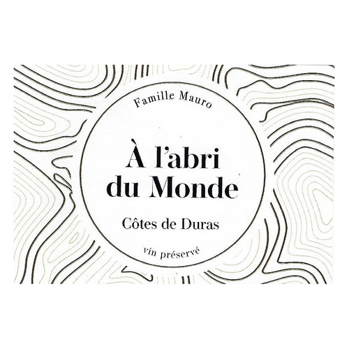 Domaine Mauro Guicheney Côtes de Duras Blanc "À l'abri du Monde" 2019 750ml