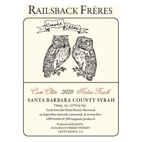 Railsback Freres Syrah Nolan Ranch Cuvee Chloe Santa Barbara County 2020 750ml