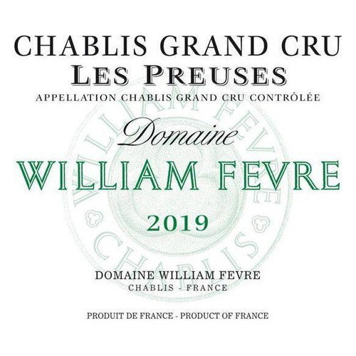 Label/Bottle shot for Domaine William Fevre Chablis Grand Cru Les Preuses 2018 750ml