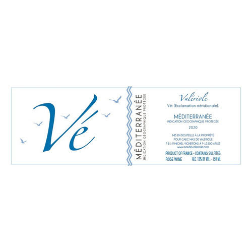 Mas de Valeriole "Vé" IGP Mediterranée Rosé 2024 750ml Mas de Valeriole "Vé" IGP Mediterranée Rosé 2024 750ml