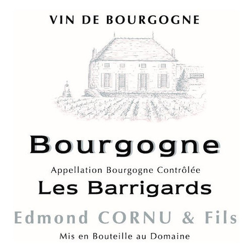 Edmond Cornu & Fils Bourgogne Rouge Les Barrigards  2024 750ml