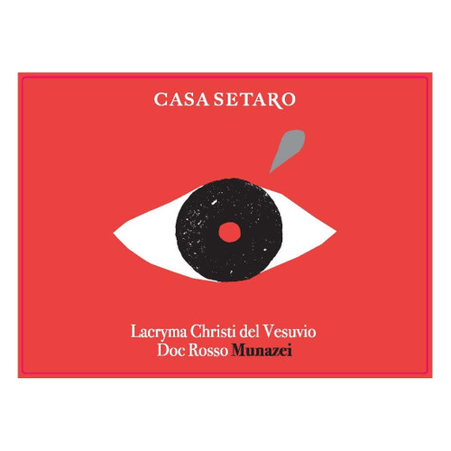 Casa Setaro Munazei Lacryma Christi del Vesuvio Rosso 2025 750ml