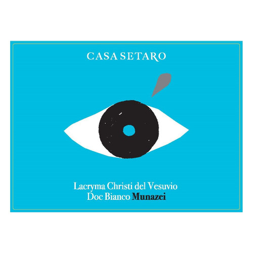 Casa Setaro Munazei Lacryma Christi del Vesuvio Bianco 2025 750ml