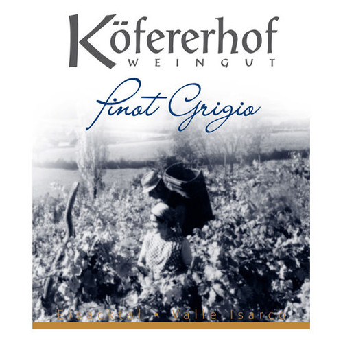 Product image for Kofererhof Alto Adige Valle Isarco Pinot Grigio (2025) 2025 750ml