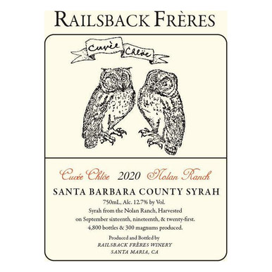Railsback Freres Syrah Nolan Ranch Cuvee Chloe Santa Barbara County ...
