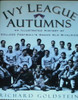 Ivy League Autumns An Illustrated History of College Footballs Grand Old Rivalries