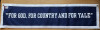 Long felt banner - "For God, For Country and For Yale"