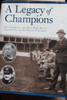 Legacy of Champions The Story of the Men Who Built University of Michigan Football