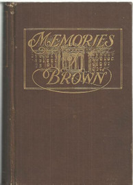 Memories of Brown - 1909