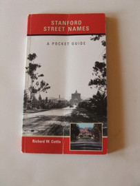 Stanford Street Names A Pocket Guide