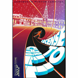 Dartmouth Winter Carnival Poster 2022 - James Bond Theme - A License to Chill