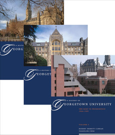A History of Georgetown University - 3 Volume Set