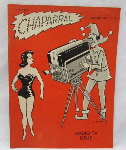 The Stanford Chaparral 1952 Radio-TV Issue