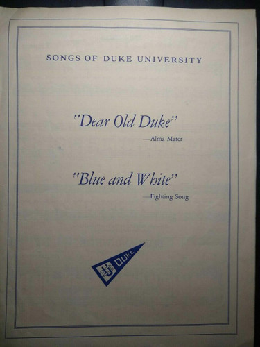 Songs of Duke University Alma Mater and Fighting Song