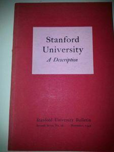 Stanford University A Description - 1946