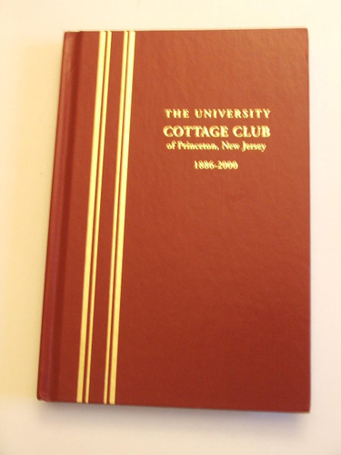 The University Cottage Club of Princeton 1976