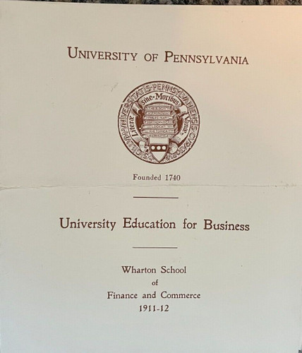 Wharton School of Business and Commerce Booklet 1911