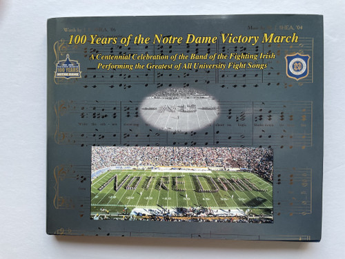 100 Years of the Notre Dame Victory March