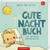 9650935 GuteNachtBuch - Die optimale Abendlektüre (J. Tourlonias)