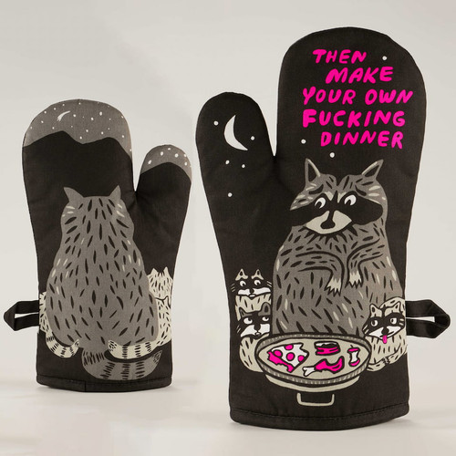 Side-by-side front and back view of the Blue Q Then Make Your Own Fucking Dinner funny cotton oven mitt.