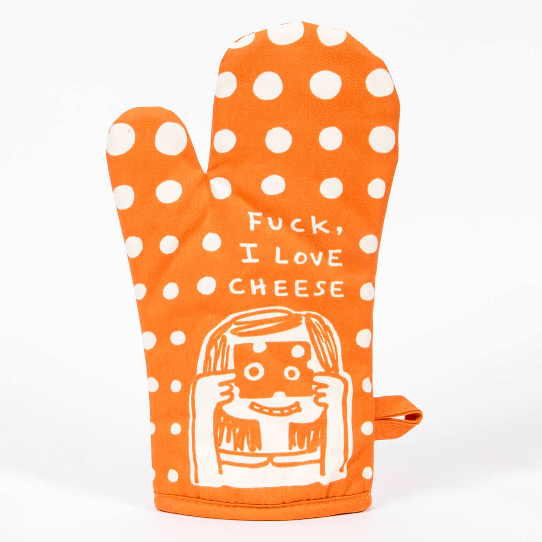 F*ck, I Love Cheese (Front) - One Oven Mitt by Blue Q | the design gift shop