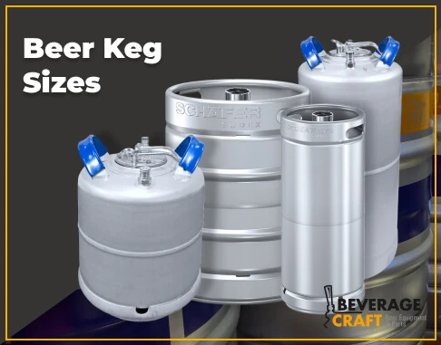 Beer Keg Sizes: Dimensions, Weight and Servings Chart
