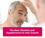 The Best Vitamins and Supplements for Hair Growth