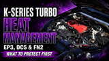 Honda K20/K24 Turbo Heat Management: EP3, DC5 & FN2
