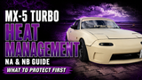 Mazda MX-5 Turbo Heat Management: NA and NB Guide