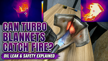 Can Turbo Blankets Catch Fire? Oil Leak Safety