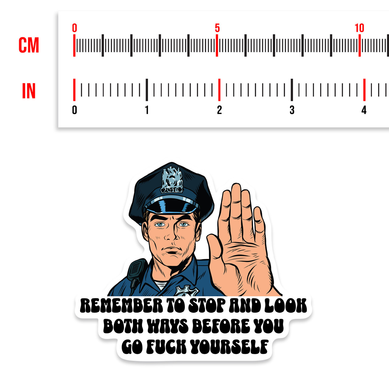 Traffic Cop Go F Yourself Sticker