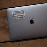 There Is No Such Thing As Stupid Questions Only Stupid People Sticker