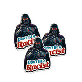 dont be a racist sci fi sticker 3 pack anti racism message stickers