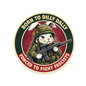 Born to dilly dally rabbit sticker with vintage circular badge design